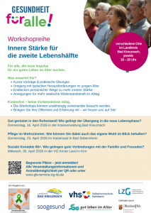 Gesundheit für Alle, Workshopreihe zur inneren Stärke für die zweite Lebenshälfte